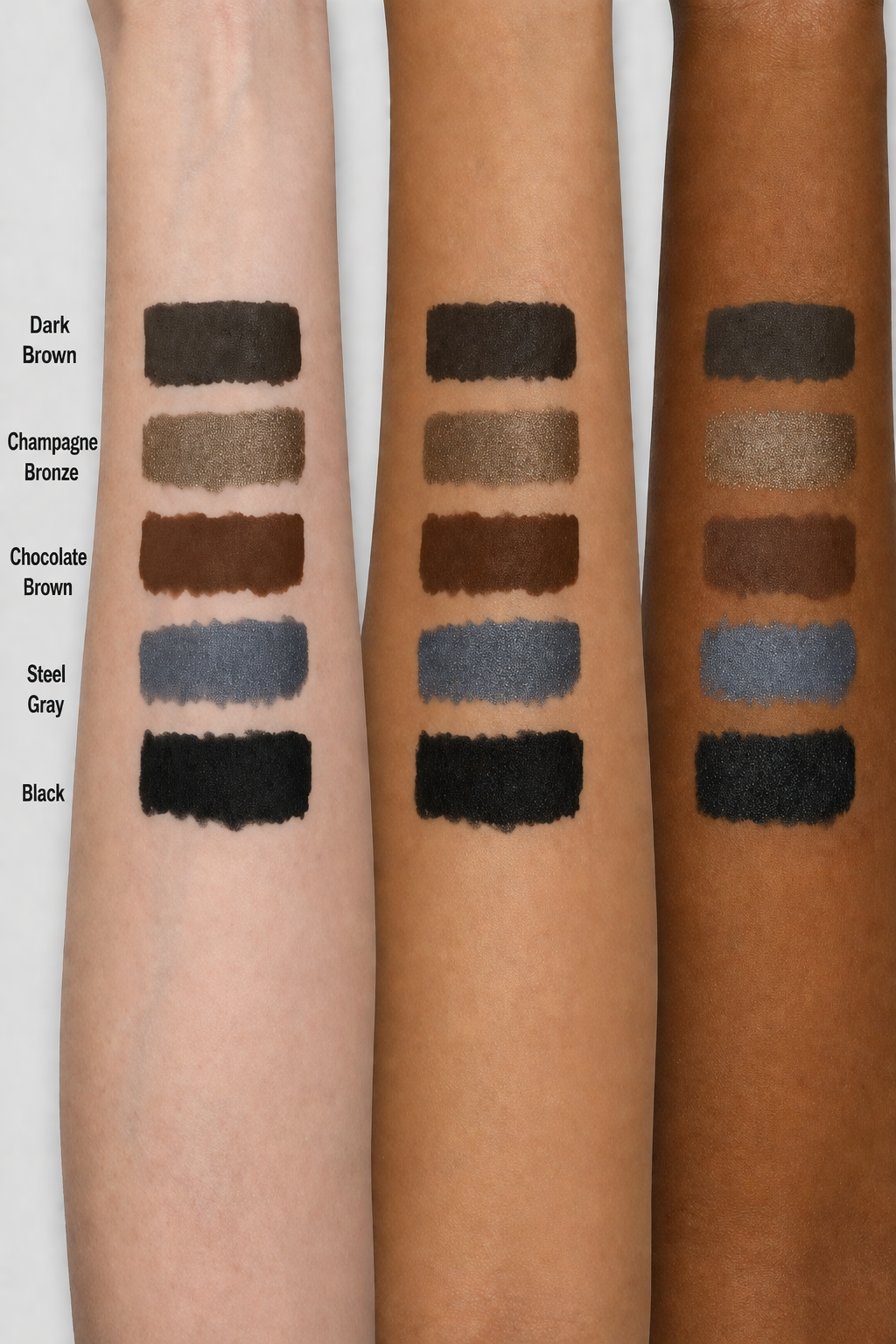 Swatches of Dark Brown, Champagne Bronze, Chocolate Brown, Steel Gray, and Black Eyeliner on three arms with different skin tones.